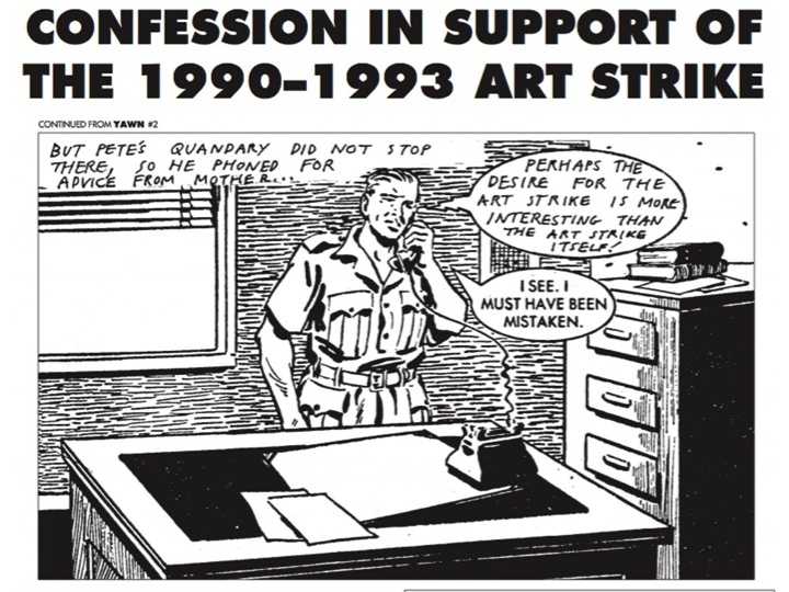 Art Strike 1990 -1993