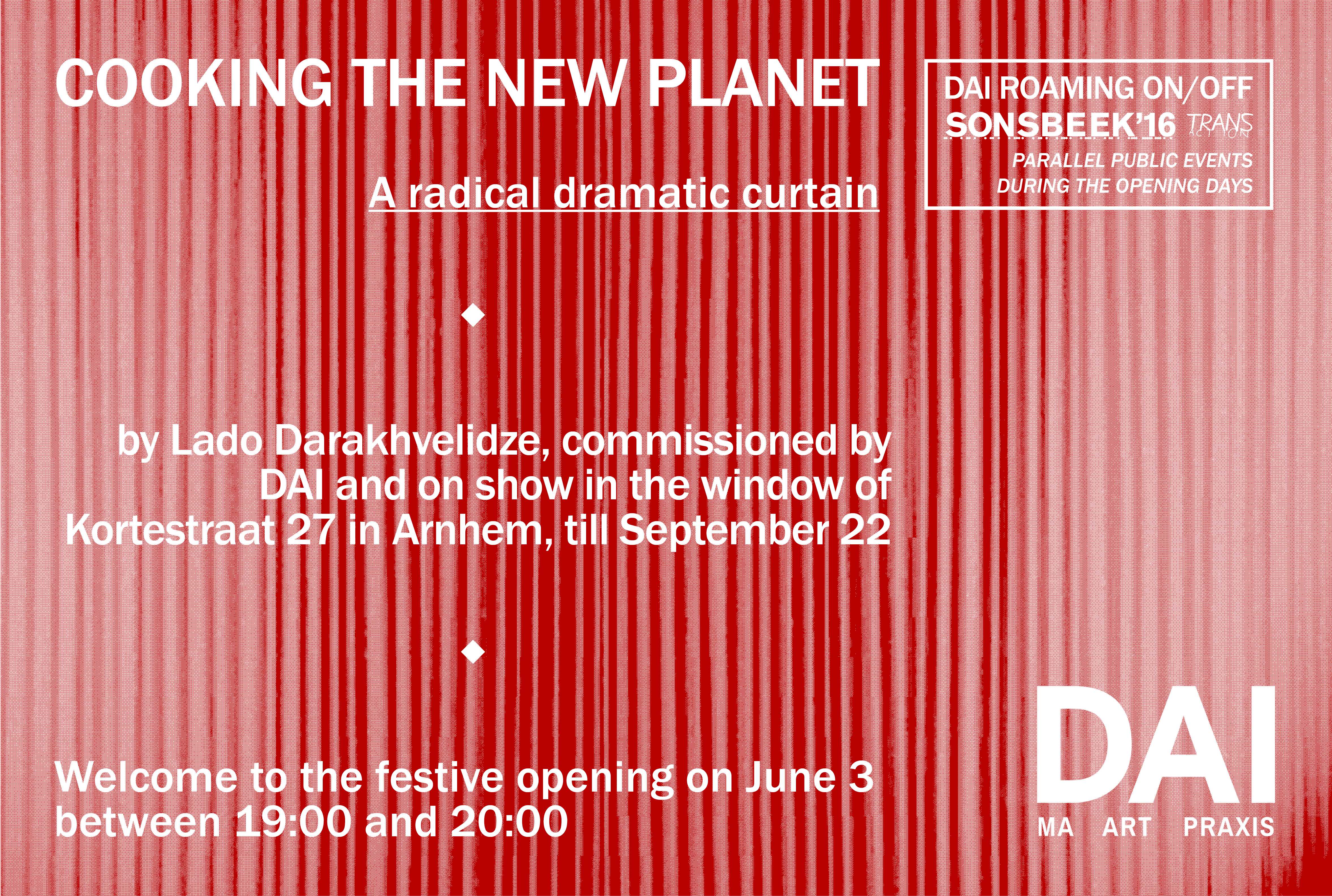 Cooking The New Planet - a radical dramatic curtain. Lado Darakhvelidze