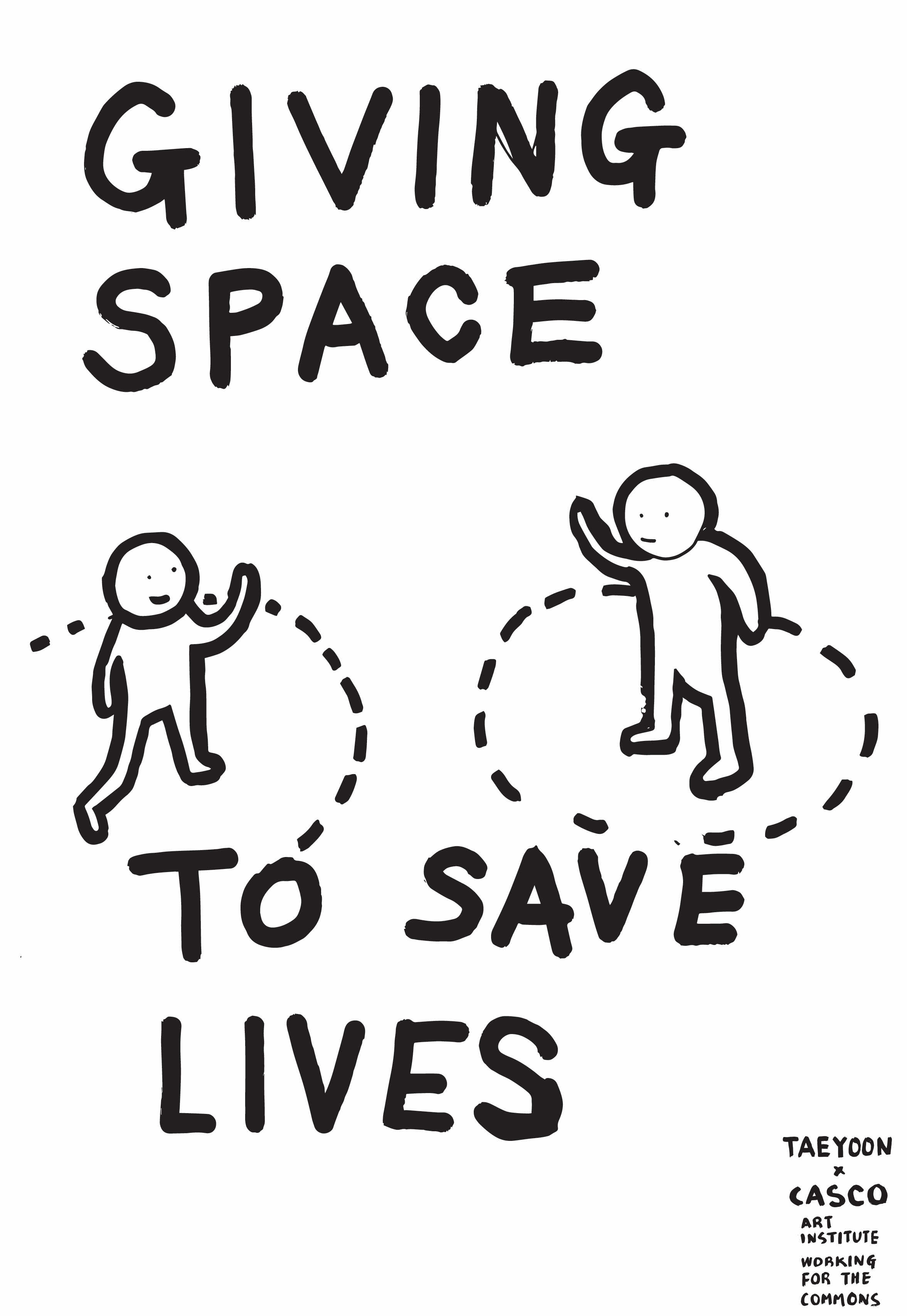 Giving Space To Safe Lives