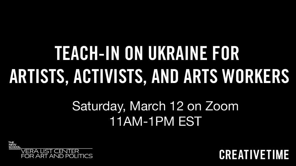 TEACH-IN on Ukraine for Artists, Activists, and Arts Workers