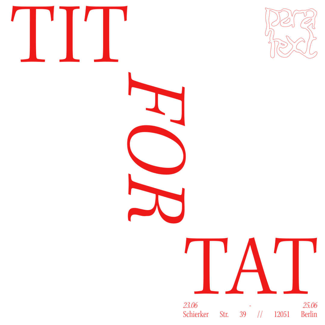TIT FOR TAT