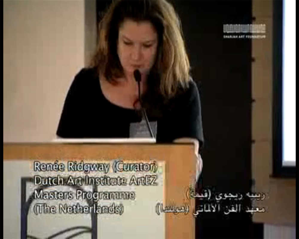 Renée Ridgway talks at Sharjah Art Foundation March Meeting 2010