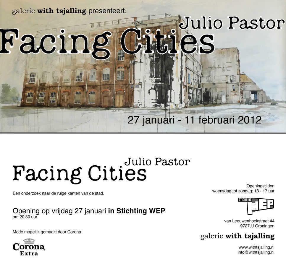 Julio Pastor: Facing Cities