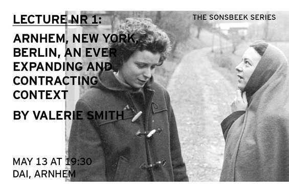 The Sonsbeek Series ~ Lecture Nr. 1 Valerie Smith