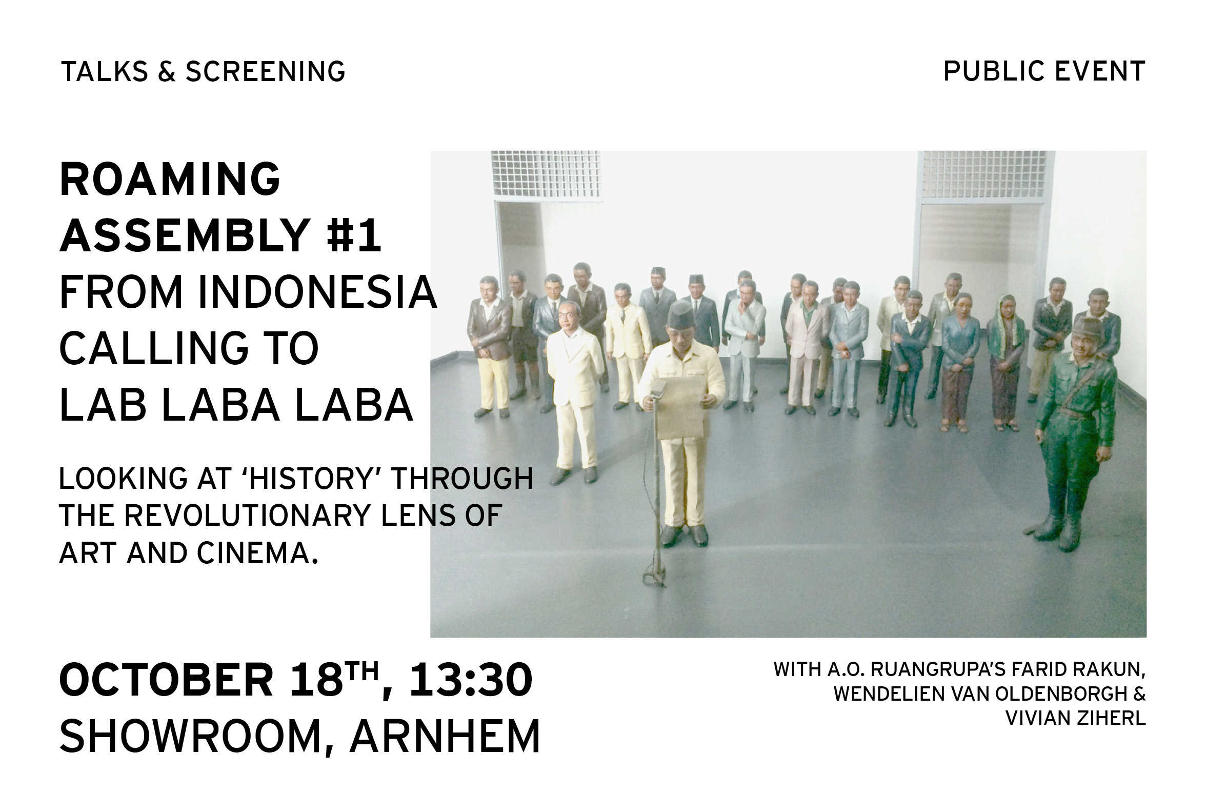 FROM INDONESIA CALLING TO LAB LABA LABA - looking at 'history' through the revolutionary lens of art and cinema