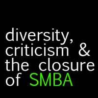 Diversity, criticism, and the closure of SMBA