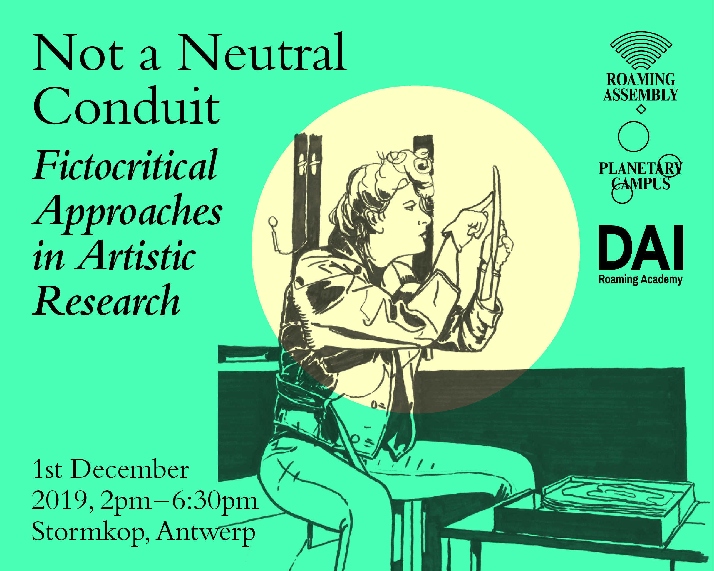Roaming Assembly#26 ~ Not a Neutral Conduit: Fictocritical Approaches in Artistic Research