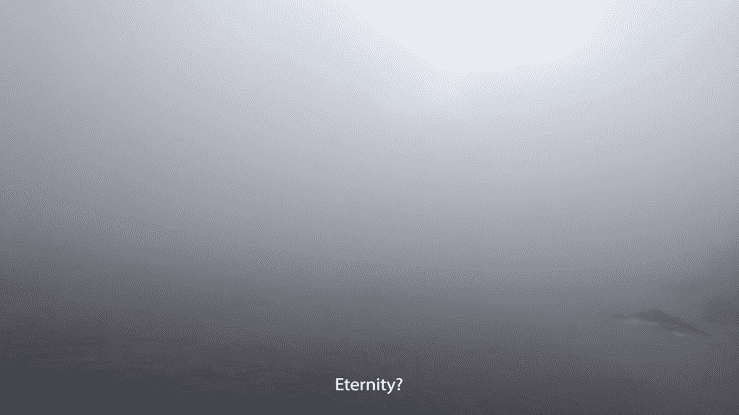Eternity?