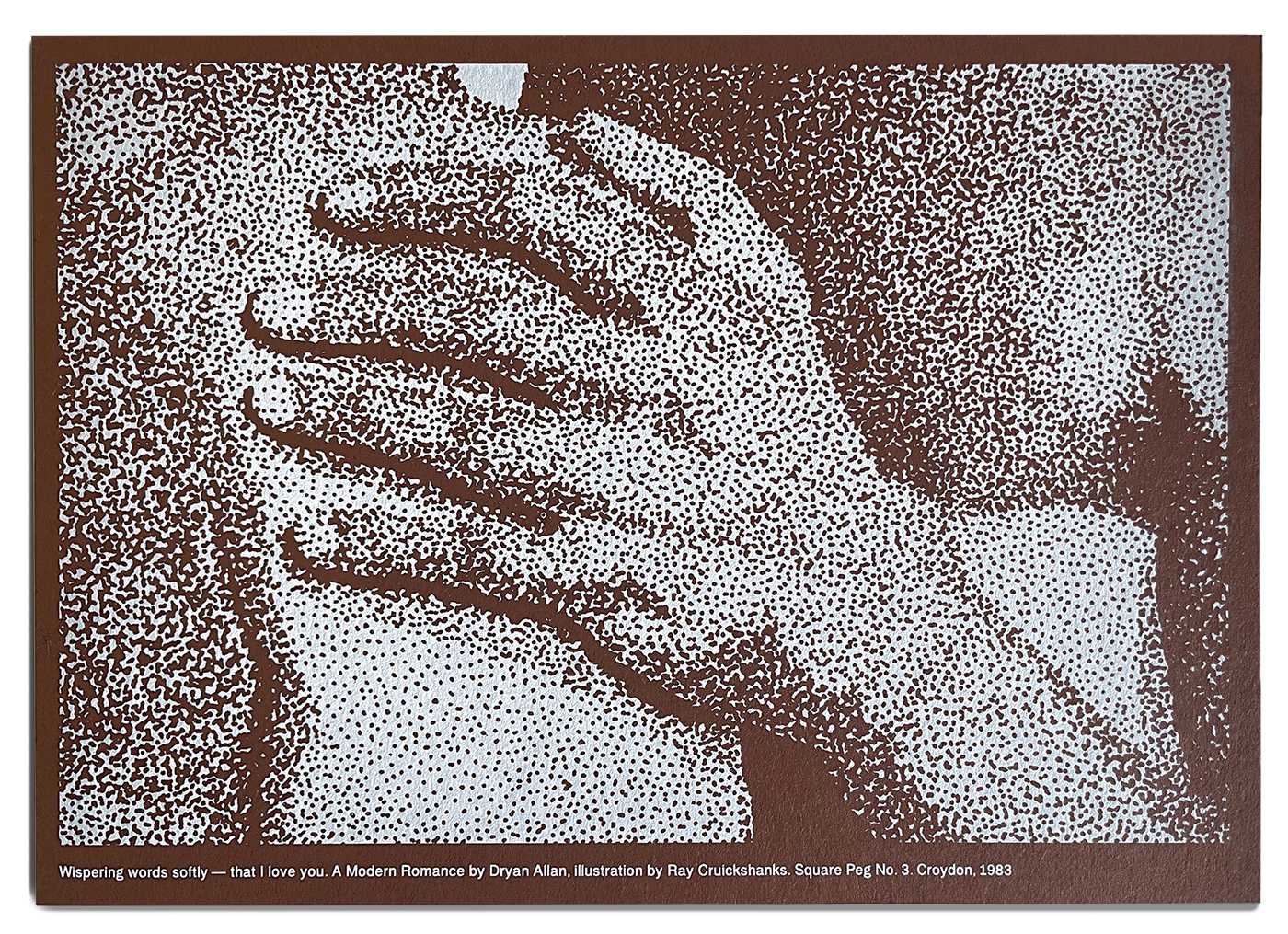 Wispering words softly — that I love you. A Modern Romance by Dryan Allan, illustration by Ray Cruickshanks. Square Peg No. 3. Croydon, 1983.
