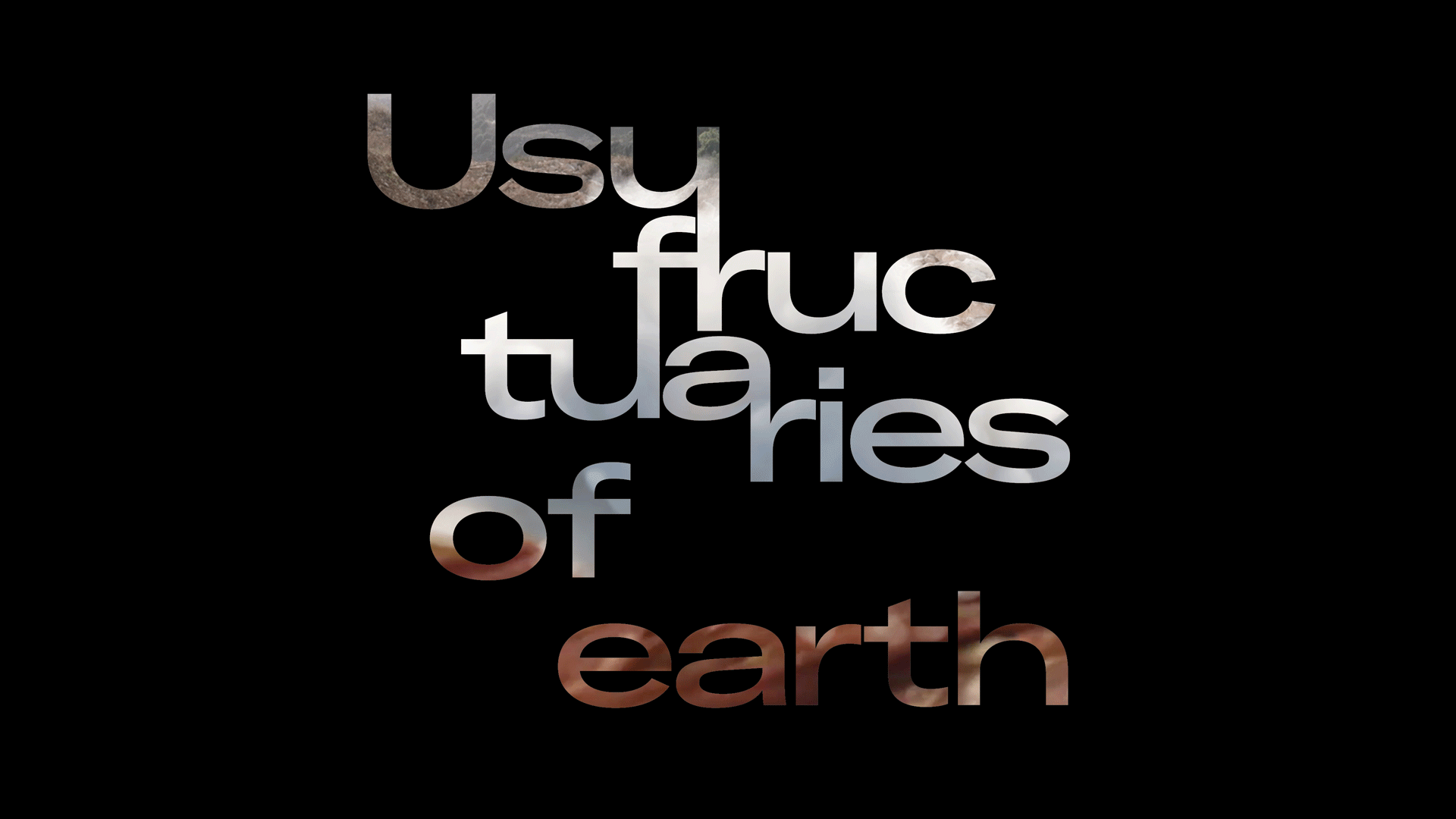 Usufructuaries of earth